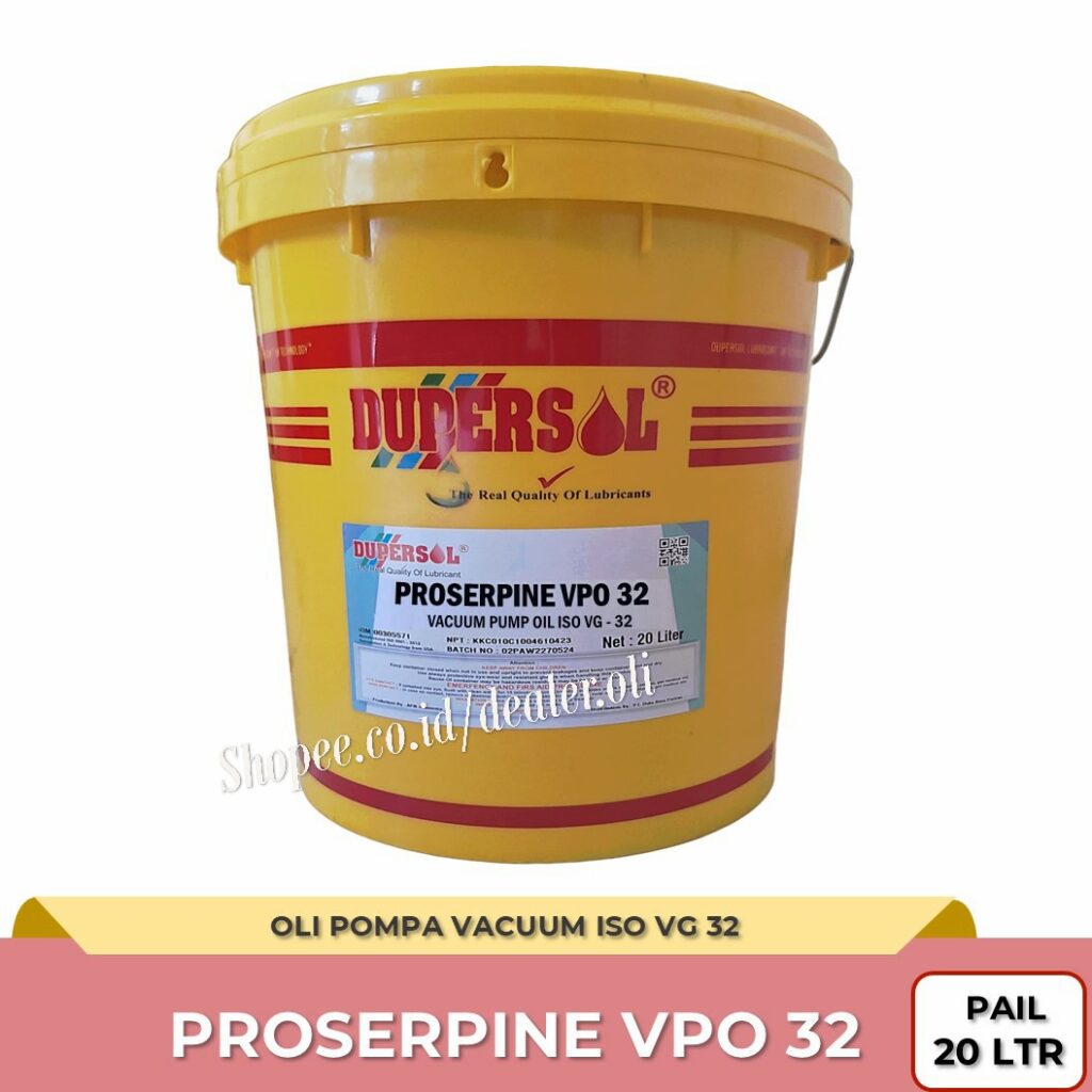 Dupersol Proserpine VPO 32 — Vacuum Pump Oil ISO VG 32